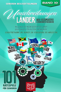 Umschreibungen Länder - Das ultimative Länderrätselbuch