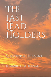 The Last Lead Holders