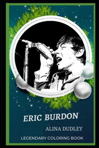 Eric Burdon Legendary Coloring Book