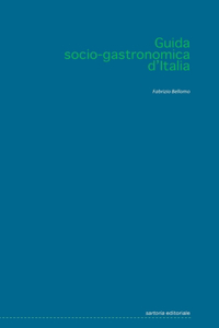 Guida socio-gastronomica d'Italia