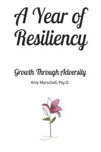 Year of Resiliency