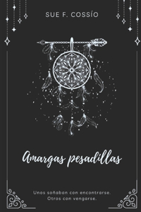 Amargas Pesadillas