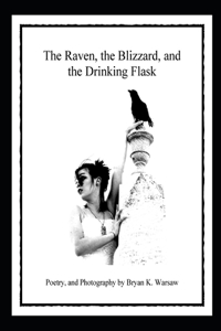 Raven, the Blizzard, and the Drinking Flask