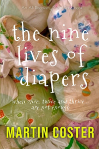 Nine Lives Of Diapers