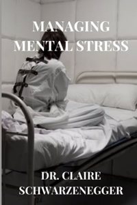 Managing Mental Stress