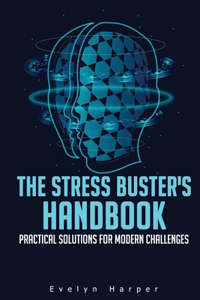The Stress Buster's Handbook
