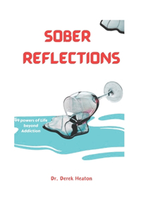 Sober Reflections