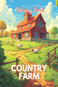 Country Farm Coloring Book