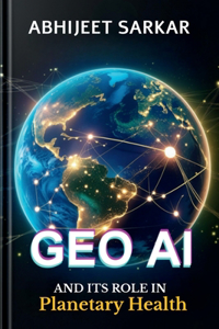 GeoAI and its Role in Planetary Health