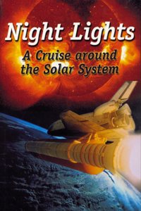 Night Lights – a cruise around the solar system