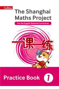 Shanghai Maths Project Practice Book Year 1