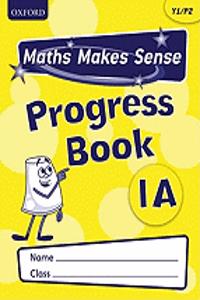 Maths Makes Sense: Y1: A Progress Book Pack of 10