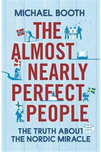 Almost Nearly Perfect People