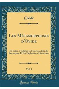 Les Métamorphoses d'Ovide, Vol. 1