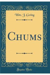 Chums (Classic Reprint)