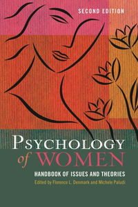 Psychology of Women: A Handbook of Issues and Theories