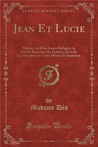 Jean Et Lucie