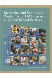 Identifying and Supporting Productive Stem Programs in Out-Of-School Settings