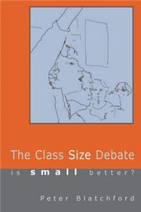 The Class Size Debate