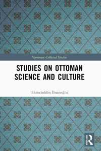 Studies on Ottoman Science and Culture
