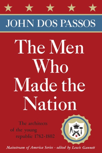 Men Who Made the Nation