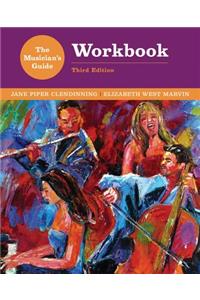 The Musician's Guide to Theory and Analysis Workbook