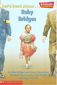 Let's Read About-- Ruby Bridges