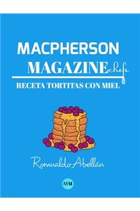 Macpherson Magazine Chef's - Receta Tortitas con miel