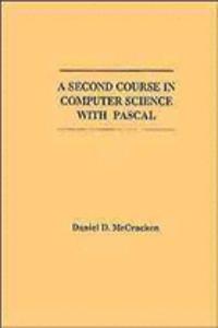 A Second Course In Computer Science With Pascal