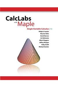 CalcLabs with Maple for Stewart's Single Variable Calculus: Concepts  and Contexts, Enhanced Edition, 4th