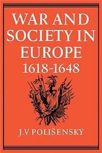 War and Society in Europe 1618-1648