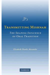 Transmitting Mishnah