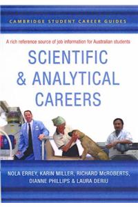 Cambridge Student Career Guides Scientific and Analytical Careers