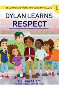 Dylan learns respect