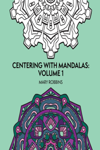 Centering with Mandalas