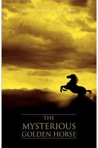 The Mysterious Golden Horse