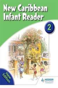 New Caribbean Reader: Reader Book 2 (2008 Edition)