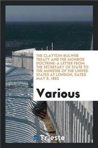 The Clayton-Bulwer Treaty and the Monroe Doctrine