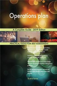 Operations plan A Complete Guide - 2019 Edition