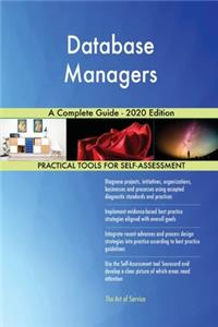 Database Managers A Complete Guide - 2020 Edition