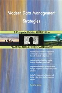 Modern Data Management Strategies A Complete Guide - 2020 Edition