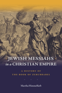 Jewish Messiahs in a Christian Empire