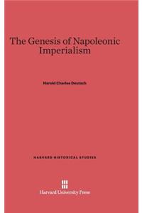 The Genesis of Napoleonic Imperialism