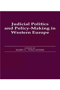 Judicial Politics and Policy-Making in Western Europe