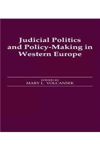 Judicial Politics and Policy-making in Western Europe