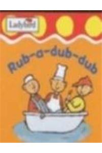 Rub-A-Dub-Dub