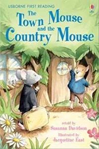 TOWN MOUSE THE COUNTRY MOUSE