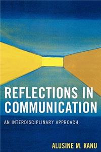 Reflections in Communication