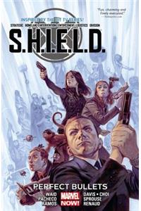 S.H.I.E.L.D., Volume 1: Perfect Bullets