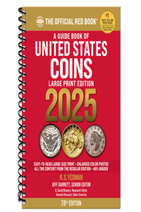 A Guide Book of United States Coins 2025: 78th Edition